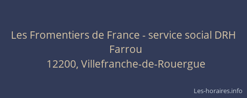 Les Fromentiers de France - service social DRH