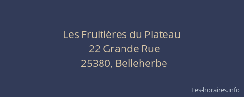 Les Fruiti&egrave;res du Plateau