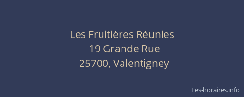 Les Fruiti&egrave;res R&eacute;unies