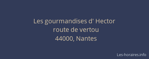 Les gourmandises d' Hector