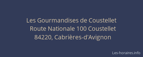 Les Gourmandises de Coustellet
