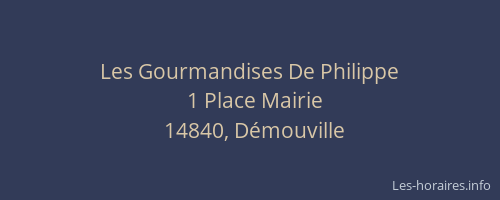 Les Gourmandises De Philippe