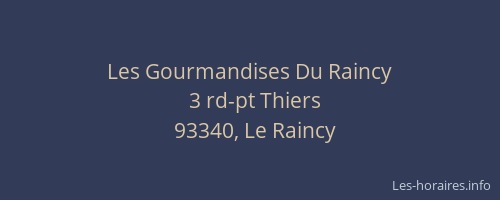Les Gourmandises Du Raincy