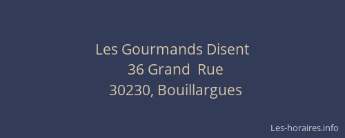 Les Gourmands Disent