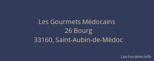 Les Gourmets M&eacute;docains