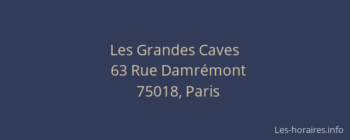 Les Grandes Caves