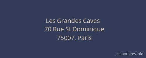 Les Grandes Caves