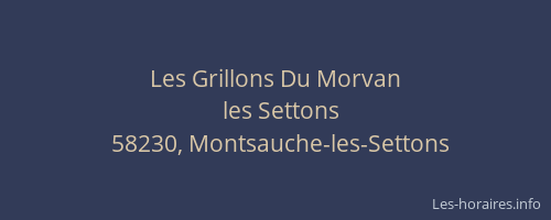 Les Grillons Du Morvan