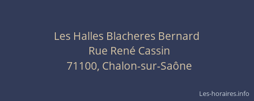 Les Halles Blacheres Bernard