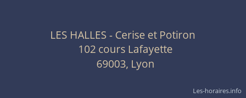 LES HALLES - Cerise et Potiron