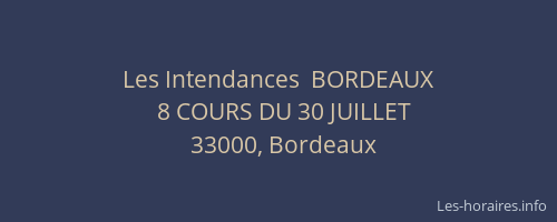 Les Intendances  BORDEAUX