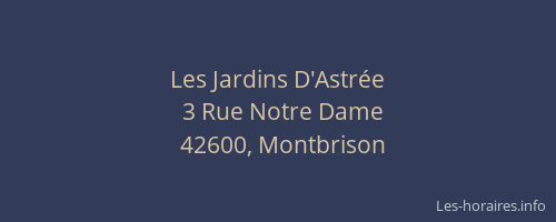 Les Jardins D'Astrée