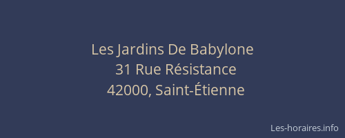 Les Jardins De Babylone
