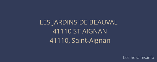 LES JARDINS DE BEAUVAL