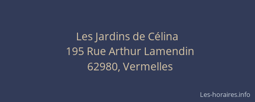 Les Jardins de C&eacute;lina