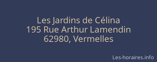 Les Jardins de Célina