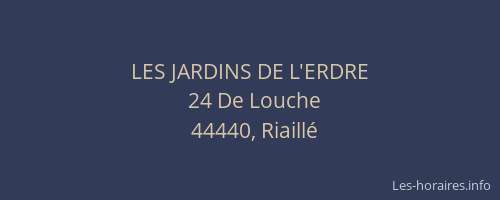 LES JARDINS DE L'ERDRE