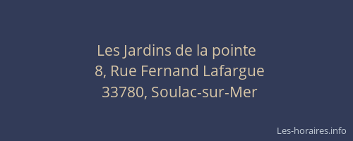 Les Jardins de la pointe