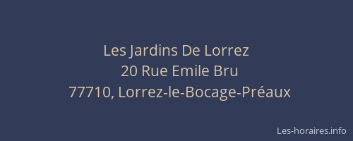 Les Jardins De Lorrez