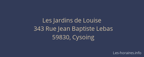 Les Jardins de Louise