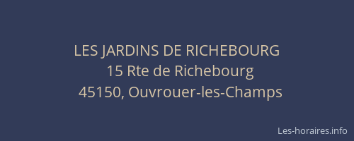 LES JARDINS DE RICHEBOURG