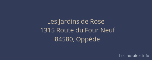 Les Jardins de Rose