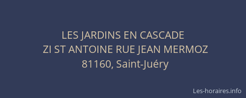 LES JARDINS EN CASCADE