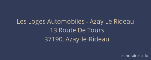Les Loges Automobiles - Azay Le Rideau