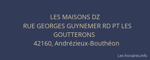 LES MAISONS DZ