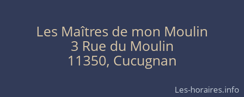 Les Maîtres de mon Moulin