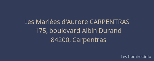 Les Mari&eacute;es d'Aurore CARPENTRAS