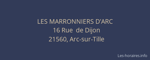 LES MARRONNIERS D'ARC