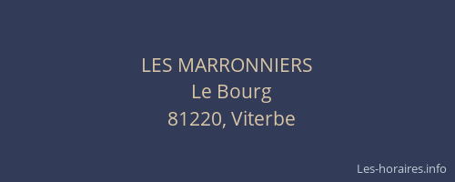 LES MARRONNIERS