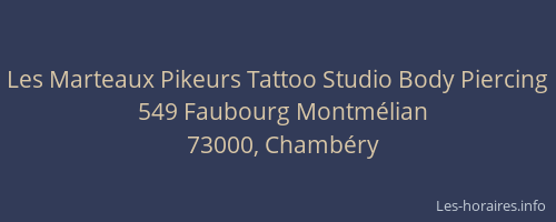 Les Marteaux Pikeurs Tattoo Studio Body Piercing