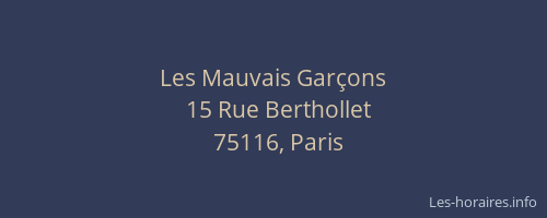Les Mauvais Garçons