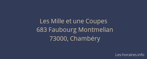 Les Mille et une Coupes