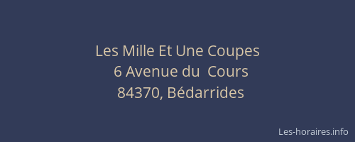 Les Mille Et Une Coupes