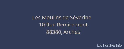 Les Moulins de S&eacute;verine
