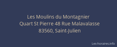 Les Moulins du Montagnier