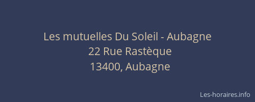 Les mutuelles Du Soleil - Aubagne