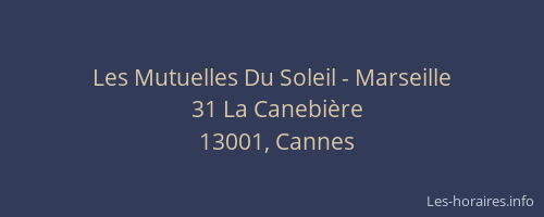 Les Mutuelles Du Soleil - Marseille