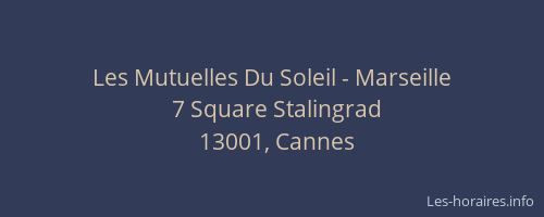 Les Mutuelles Du Soleil - Marseille