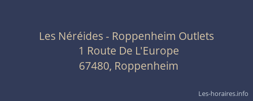 Les Néréides - Roppenheim Outlets
