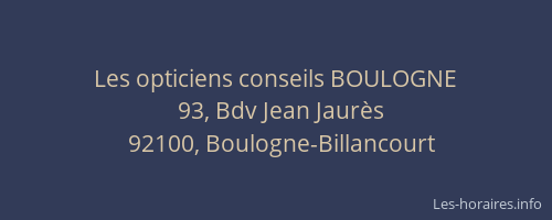 Les opticiens conseils BOULOGNE