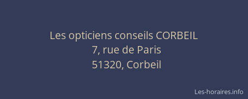 Les opticiens conseils CORBEIL