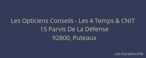 Les Opticiens Conseils - Les 4 Temps & CNIT