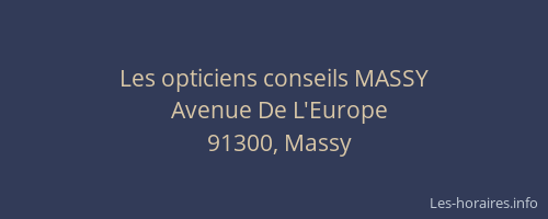 Les opticiens conseils MASSY