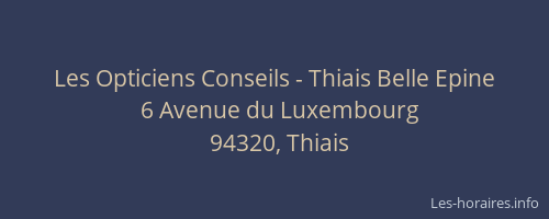 Les Opticiens Conseils - Thiais Belle Epine