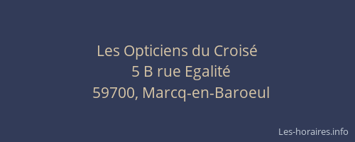 Les Opticiens du Croisé