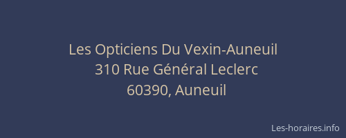Les Opticiens Du Vexin-Auneuil